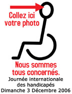 Journée internationale des handicapés le 3 décembre 2006